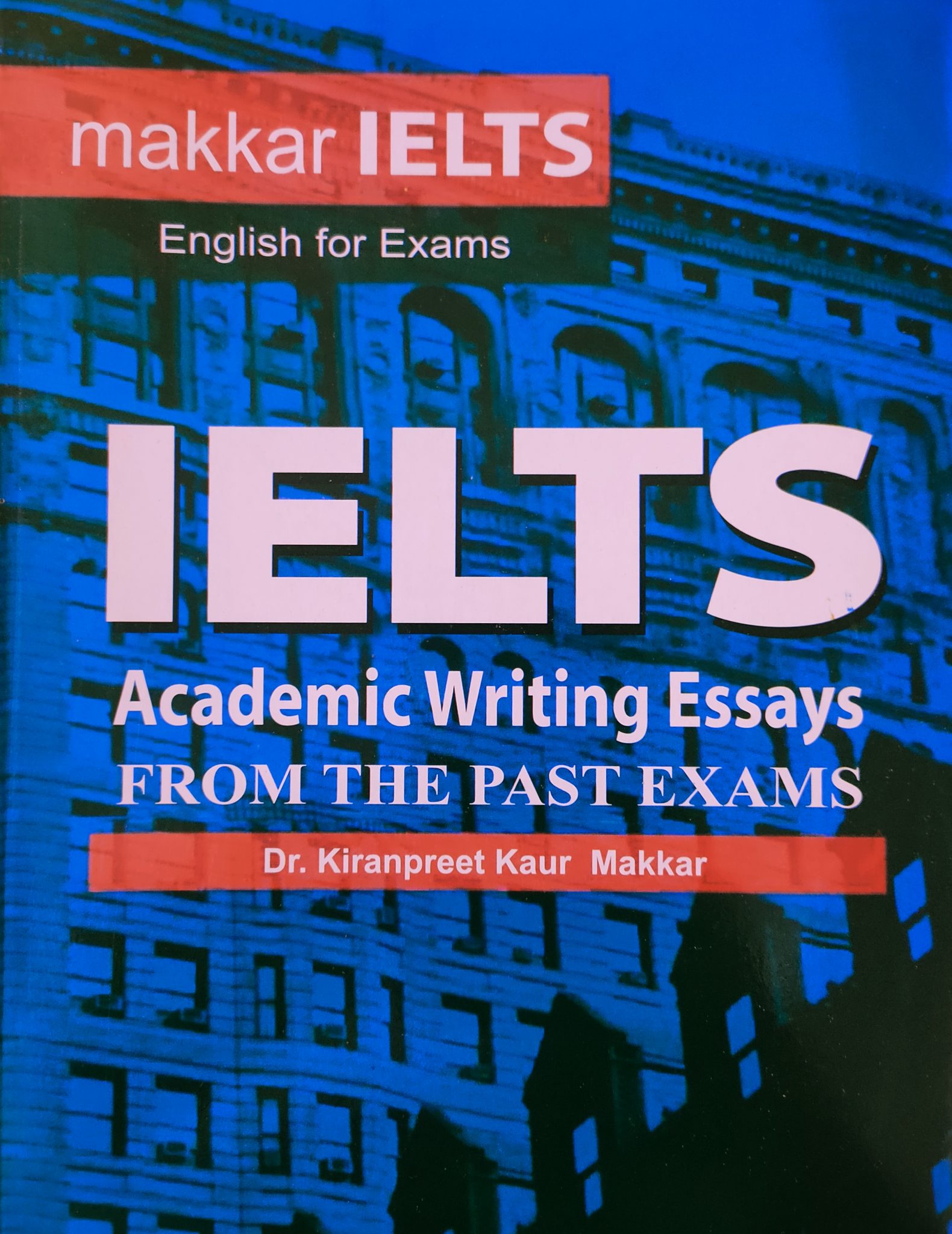 ielts academic essay makkar