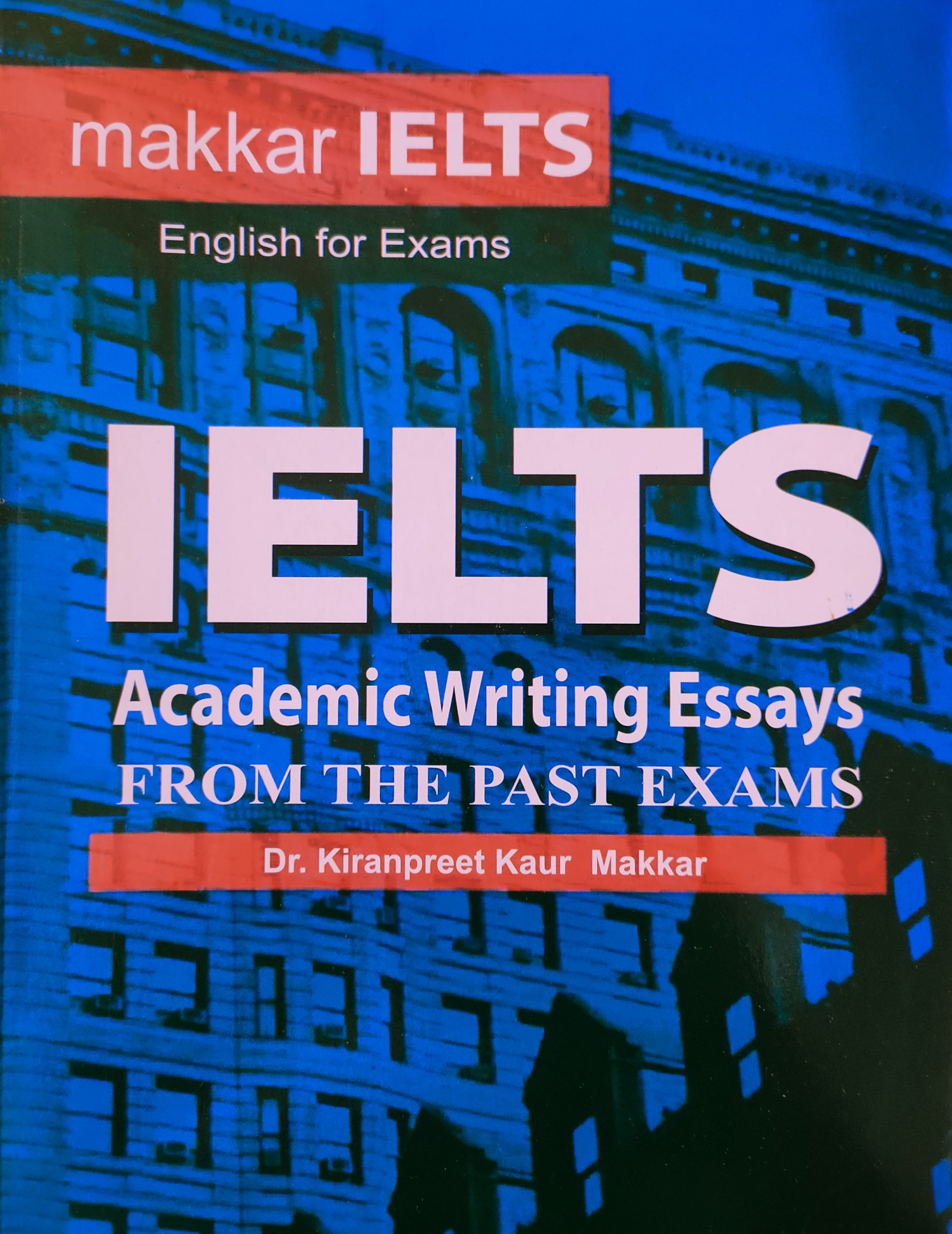 ielts academic essays makkar pdf